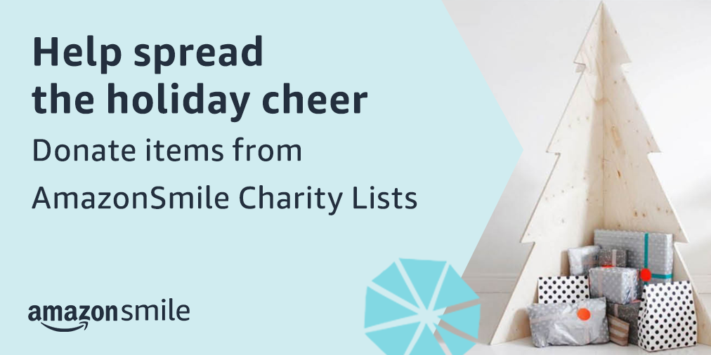 Amazon Smile You shop. Amazon gives. Help spread the holiday cheer