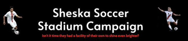Sheska Soccer Stadium Campaign
